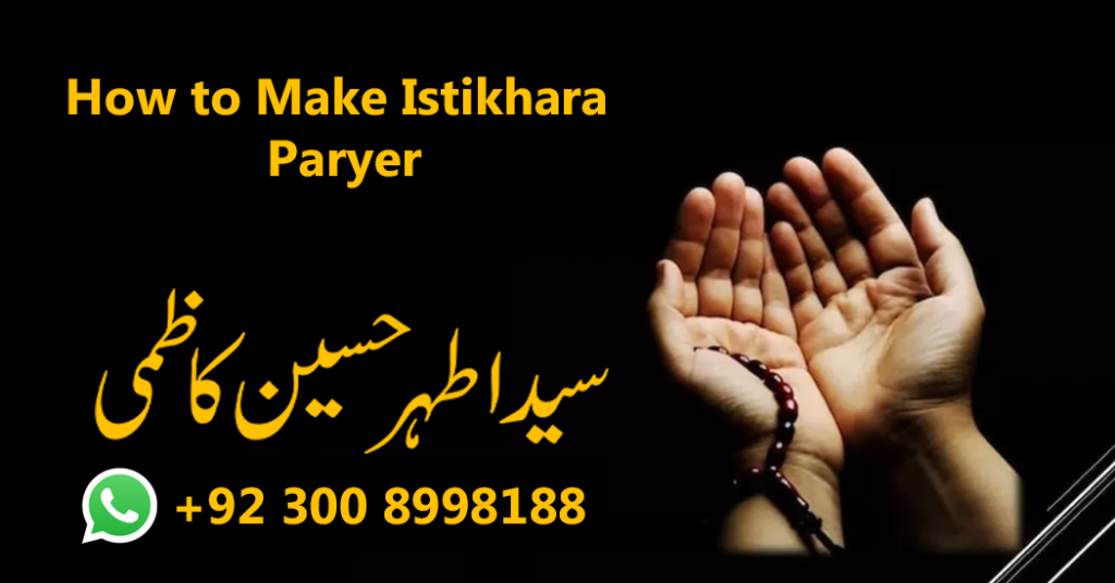 how to make istikhara prayer​